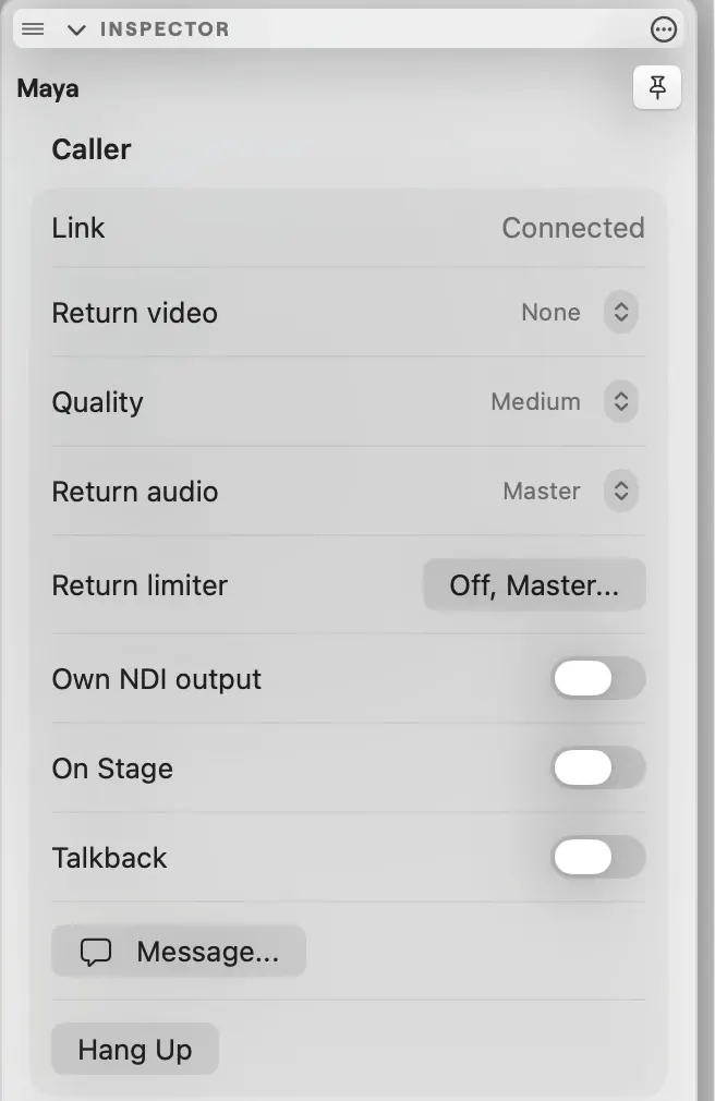 The Caller section of a connected video caller's inspector on macOS: Link, Return video, Quality, Return audio, Return limiter, Own NDI output, On Stage, Talkback, Message and Hang Up