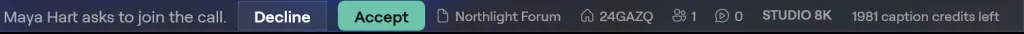 The Studio status bar on Windows with Maya Hart asking to join the call, Decline and Accept buttons, the show name, the room code, the presenter count, the Studio 8K plan and the caption credits left